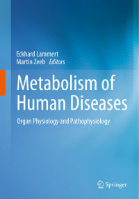 Eckhard Lammert & Martin Zeeb — Metabolism of Human Diseases