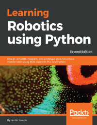 Lentin Joseph — Learning Robotics Using Python