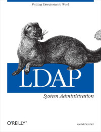 Gerald Carter — LDAP System Administration