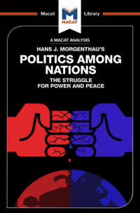 Hans Morgenthau — Politics Among Nations. The Struggle for Peace and Power