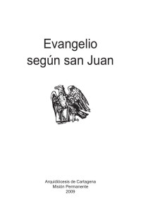 Arquidiócesis de Cartagena — Evangelio según san Juan