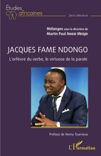 MARTIN PAUL ANGO MEDJO; — Jacques Fame Ndongo