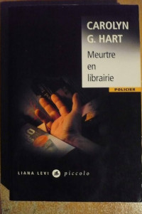 Carolyn G. Hart — Meurtre en Librairie