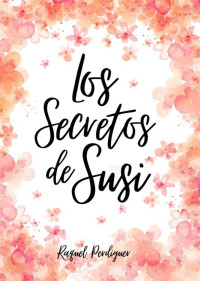 Raquel Perdiguer — Los secretos de Susi