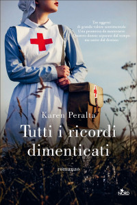 Karen Peralta — Tutti i ricordi dimenticati