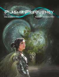 Arley — Plasma Frequency Magazine: Issue 12