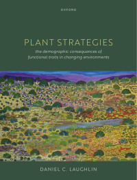 Daniel C. Laughlin — Plant Strategies