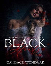 Candace Wondrak — Black Hearts (The Desecration of Innocence Book 5)