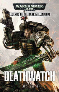 Ian St. Martin — Deathwatch