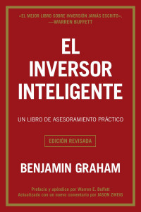 Benjamin Graham — El Inversor Inteligente