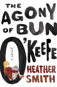 Heather T. Smith — The Agony of Bun O'Keefe