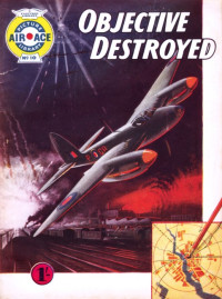 Fleetway Publications Ltd. — Objective Destroyed