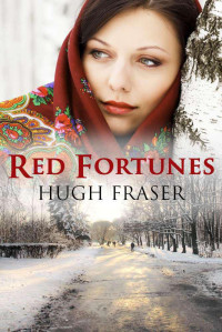 Hugh Fraser — Red Fortunes