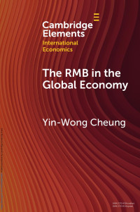 Yin-Wong Cheung — The RMB in the Global Economy