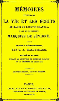 Marquise de Sévigné — Mémoires touchant la vie et les écrite de Marie de Rabutin-Chantal 2