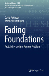 David Atkinson & Jeanne Peijnenburg — Fading Foundations