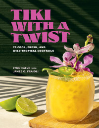 Lynn Calvo — Tiki with a Twist