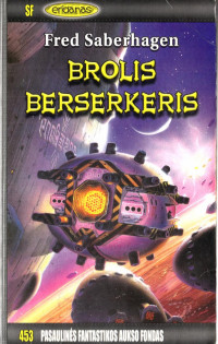 Fred Saberhagen — Brolis Berserkeris