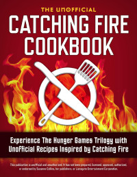 Rockridge Press — Catching Fire Cookbook