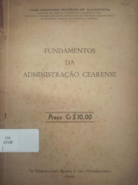 José Denizard Macêdo de Alcantara — Fundamentos da Administração Cearense