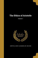 Aristotle [Aristotle] — Ethics of Aristotle