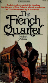 Herbert Asbury — French Quarter