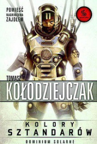 Kołodziejczak Tomasz — Kolory Sztandarów