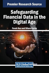 Farah Naz, Sitara Karim — Safeguarding Financial Data in the Digital Age