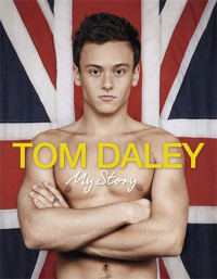 Daley, Tom — My Story