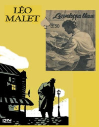 Léo Malet [Léo Malet] — L'enveloppe Bleue