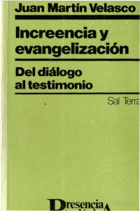 Juan Martin Velasco — Increencia y Evangelización