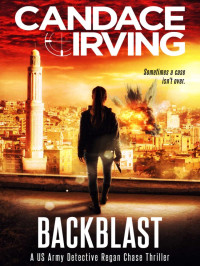 Irving, Candace — Deception Point Military Thriller 03-Backblast