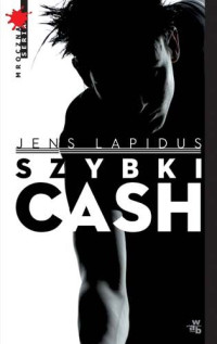 Jens Lapidus — Szybki cash