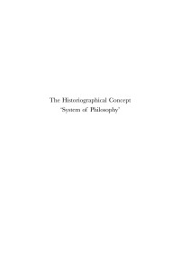 Catana, Leo; — The Historiographical Concept 'System of Philosophy'