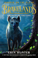 Erin Hunter — Bravelands: Thunder on the Plains #2: Breakers of the Code