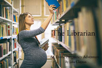 Lina Clayton — The Librarian : An Erotic Pregnancy Adventure