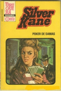Silver Kane — Poker de damas
