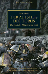 Dan Abnett — Der Aufstieg des Horus