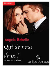 Angela Behelle — Société 01 - Qui de nous deux - Angela Behelle
