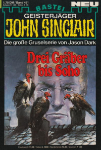 Dark, Jason — [John Sinclair 0451] • Drei Gräber bis Soho (2 of 2)