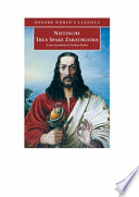 Friedrich Nietzsche — Thus Spoke Zarathustra: A Book for Everyone and Nobody