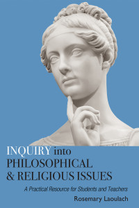 Rosemary Laoulach; — Inquiry Into Philosophical and Religious Issues