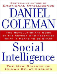 Daniel Goleman — Social Intelligence