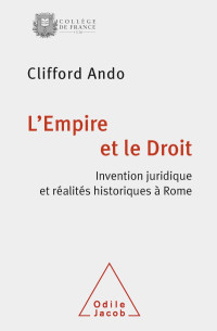 Clifford Ando — L'Empire et le droit