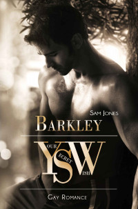 Samm Jones — Barkley (Your secret Wish )