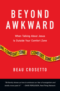 Beau Crosetto; — Beyond Awkward