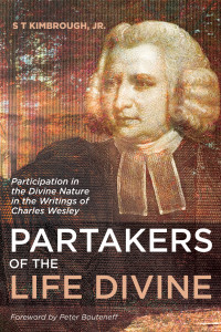 S T Kimbrough Jr.; & Peter Bouteneff — Partakers of the Life Divine