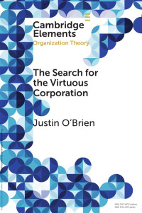 Justin O’Brien — The Search for the Virtuous Corporation