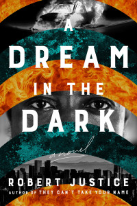 Robert Justice — A Dream in the Dark