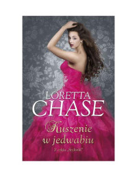 Chase Loretta — Kuszenie jedwabiu